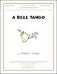 A Bell Tango Handbell sheet music cover